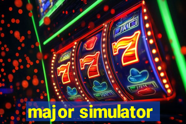 major simulator